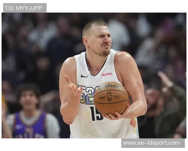 掘金本赛季NBA杯冠军前景分析约基奇的关键作用与球队上限